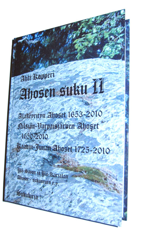 Ahoset-sukuseuran sukukirja, osa II